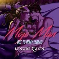 Mojo Man (Ode to Remy Lebeau)